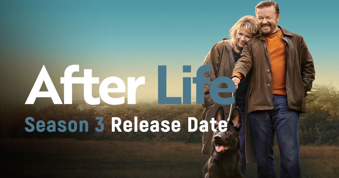 After Life season 3 release date, cast, synopsis, trailer and more