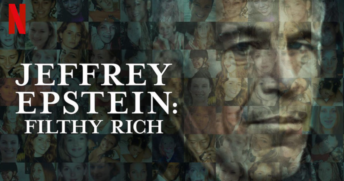 What Is ‘Jeffrey Epstein: Filthy Rich’ on Netflix? Everything You Need to Know About the Mini Docuseries