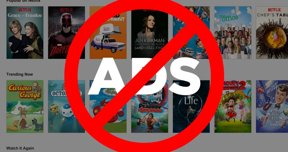 Don’t Worry! Netflix Ads Are Not for Every Subscriber – Here Are All the Answers