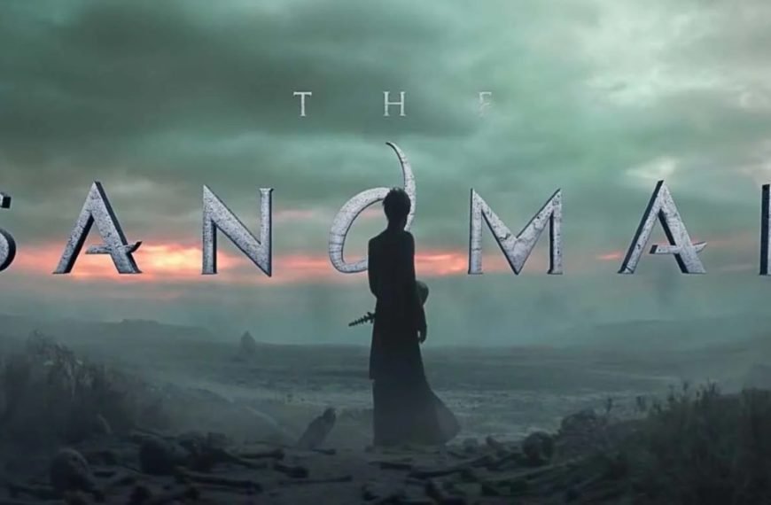 “Dreams don’t fu*king die”: Netflix’s ‘The Sandman’ Gets a Full Length Trailer Days Before Release