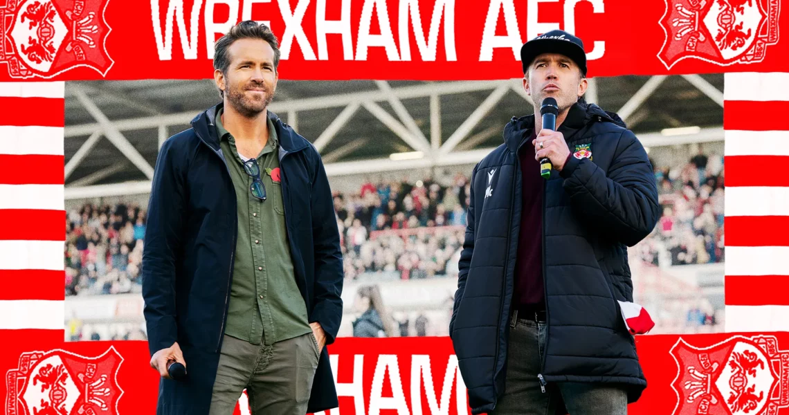 Why Was Investing a Mere $2.5 Million Into a 5th-Division English Football Team “A Genius Move” by Ryan Reynolds and Rob McElhenney?